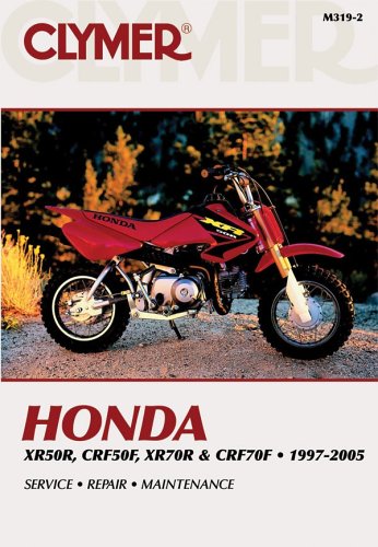 Cover of Honda Xr50r, Crf50f, Xr70r & Crf70f 1997-2005 (Clymer Motorcycle Repair)