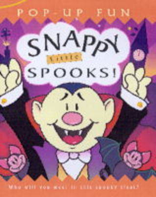Book cover for Snappy Little Spooks!