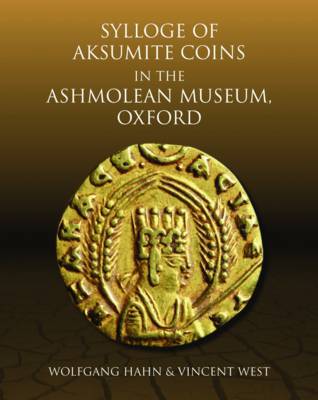 Book cover for Sylloge of Aksumite Coins in the Ashmolean Museum, Oxford