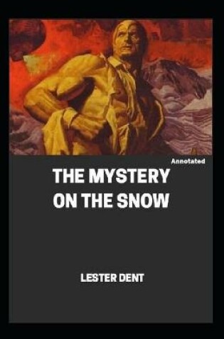 Cover of The Mystery on the Snow Annotated