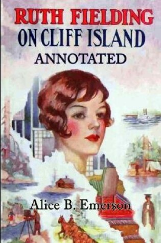 Cover of Ruth Fielding on Cliff Island annotated