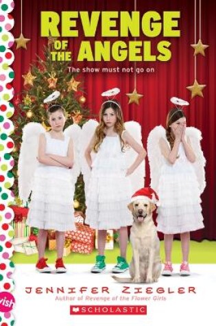 Cover of Revenge of the Angels: A Wish Novel (the Brewster Triplets)