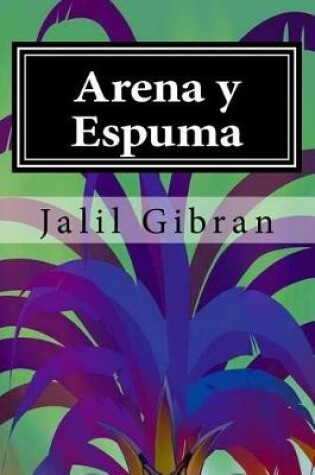 Cover of Arena y Espuma