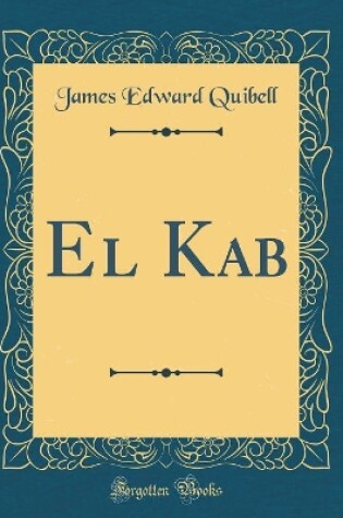 Cover of El Kab (Classic Reprint)