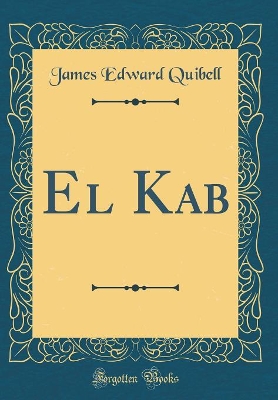 Book cover for El Kab (Classic Reprint)