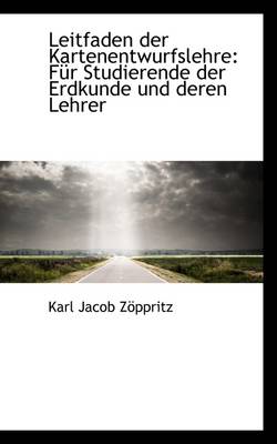 Book cover for Leitfaden Der Kartenentwurfslehre