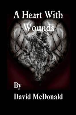 Book cover for A Heart With Wounds
