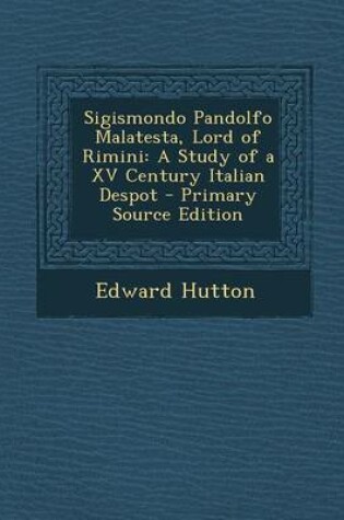 Cover of Sigismondo Pandolfo Malatesta, Lord of Rimini