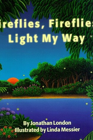 Cover of Fireflies, Fireflies Light My