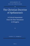 Book cover for The Christian Doctrine of Apokatastasis