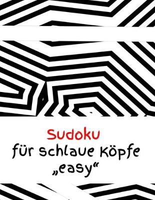 Book cover for Sudoku für schlaue Köpfe "easy"