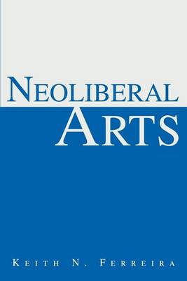 Book cover for Neoliberal Arts