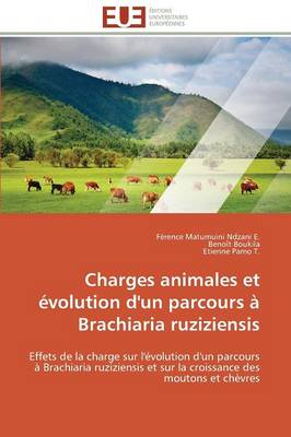 Cover of Charges Animales Et �volution d'Un Parcours � Brachiaria Ruziziensis