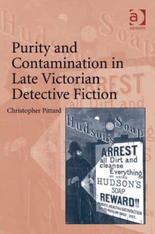Cover of Purity and Contamination in Late Victorian Detective Fiction