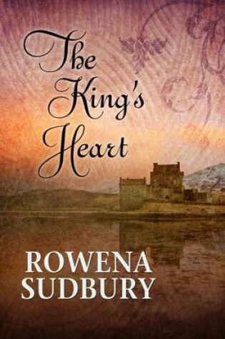 Cover of The King's Heart