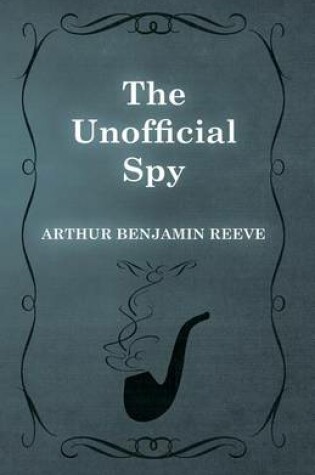 Cover of The Unofficial Spy