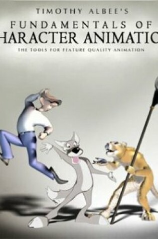 Cover of Fundamentals of Character Animation