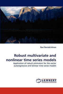 Book cover for Robust multivariate and nonlinear time series models