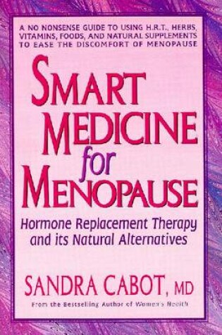 Cover of Smart Medicine For Menopause