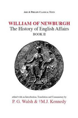 Cover of William of Newburgh: The History of English Affairs Book 2