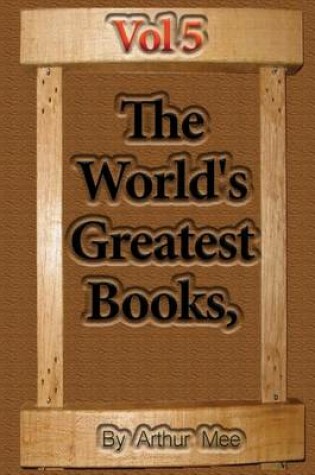 Cover of The World's Greatest Books, Vol V