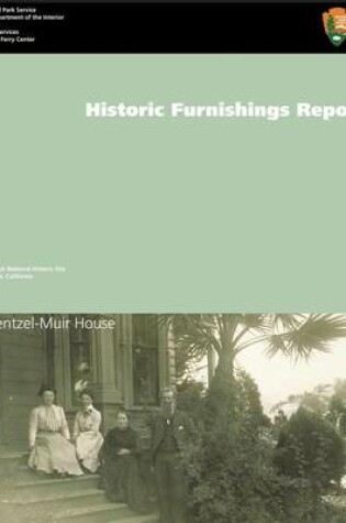 Cover of Strentzel-Muir House Historic Structure Report