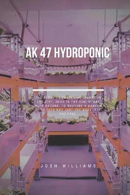 Book cover for Ak 47 Hydroponic