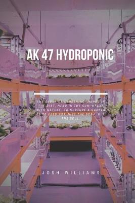 Book cover for Ak 47 Hydroponic