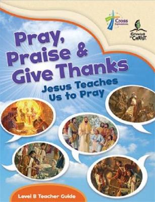 Book cover for Pray, Praise and Give Thanks