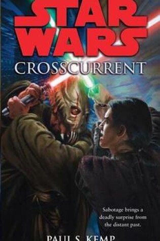 Cover of Crosscurrent: Star Wars