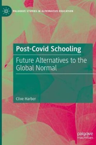 Cover of Post-Covid Schooling