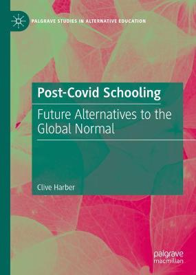 Book cover for Post-Covid Schooling