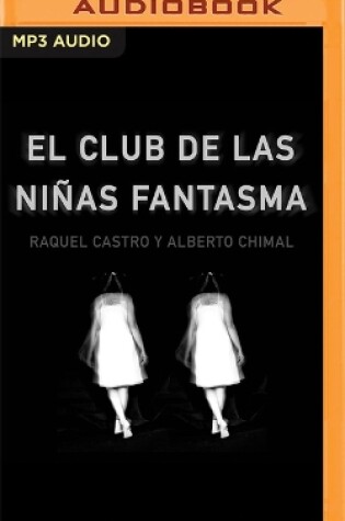 Cover of El Club de la Ni�as Fantasma
