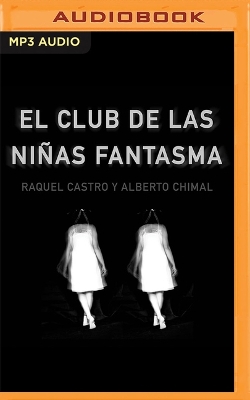 Book cover for El Club de la Ni�as Fantasma