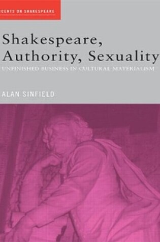Cover of Shakespeare, Authority, Sexuality