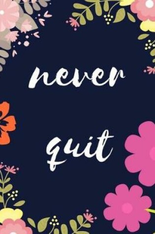 Cover of Never Quit