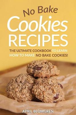 Book cover for No Bake Cookies Recipes