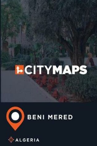 Cover of City Maps Beni Mered Algeria