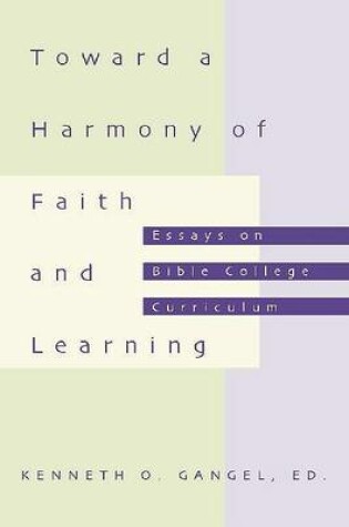 Cover of Toward a Harmony of Faith and Learning