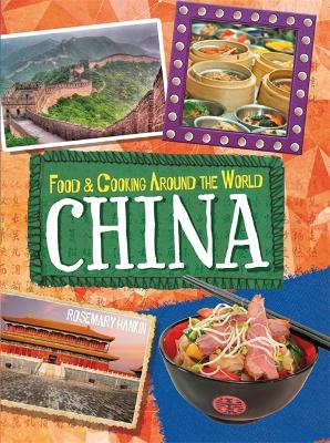 Cover of Food & Cooking Around the World: China