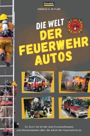 Cover of Die Welt der Feuerwehrautos