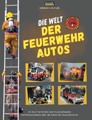 Book cover for Die Welt der Feuerwehrautos