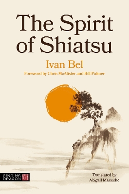 Book cover for The Spirit of Shiatsu
