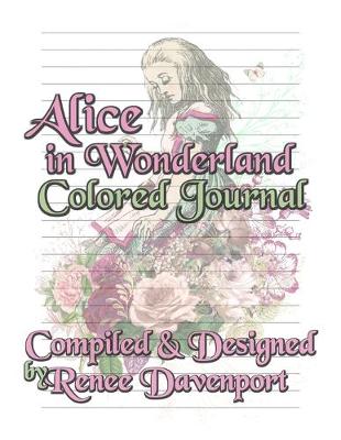 Book cover for Alice in Wonderland Colored Journal