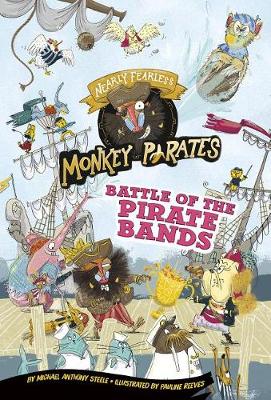 Book cover for Battle of the Pirate Bands: a 4D Book (Nearly Fearless Monkey Pirates)