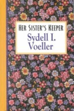 Cover of Her Sisters Keeper