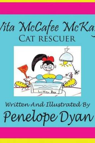 Cover of Vita McCafee McKay, Cat Rescuer