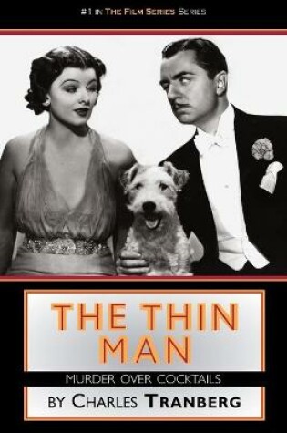 Cover of The Thin Man Films Murder Over Cocktails