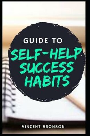 Cover of Guide to Self-Help Success Habits