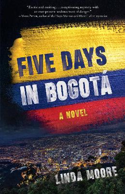 Book cover for Five Days in Bogotá